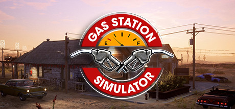 Gas Station Simulator, gestionando una gasolinera