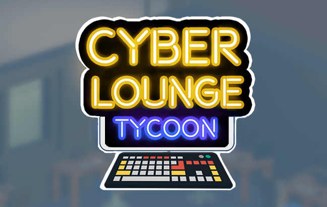 [Next Fest 2023] Cyber Lounge Tycoon
