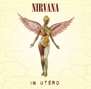 Mis Discos I: In Utero – Nirvana